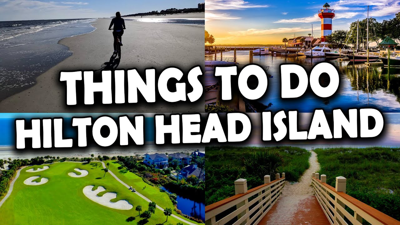 Best Things to Do in Hilton Head for First-Time Visitors