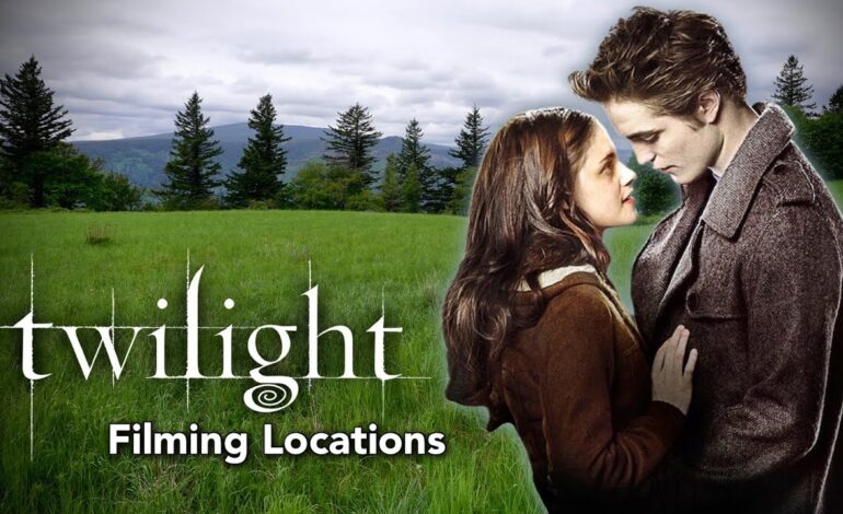 Where the Movie Twilight Was Filmed: Complete Location Guide