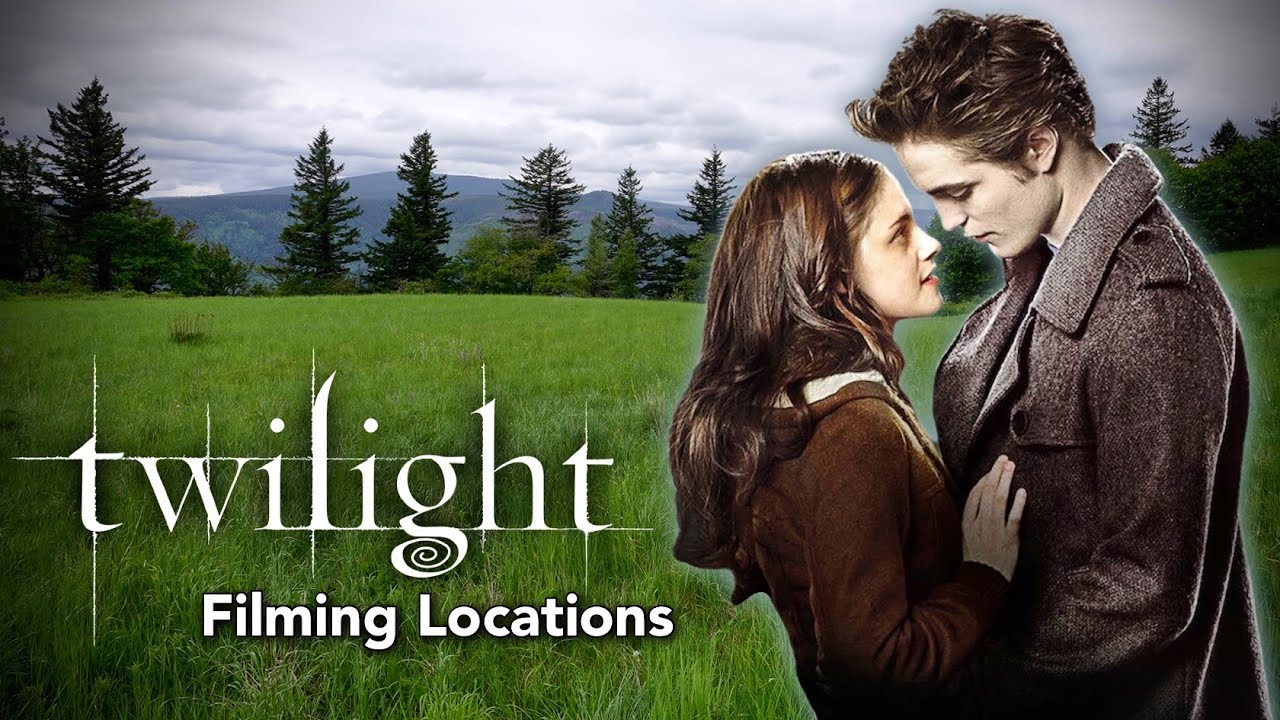 Where the Movie Twilight Was Filmed: Complete Location Guide