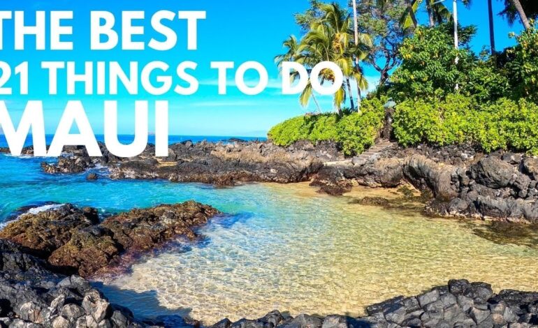 30 Amazing Things to Do in Maui, Hawaii in 2026
